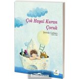 Çok Hayal Kuran Çocuk - Şermin Yaşar