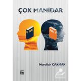 Çok Manidar / Nurullah Çakmak