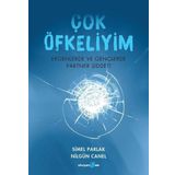 Çok Öfkeliyim - Ergenler ve Gençlerde Partner Şiddeti - Nilgün Canel