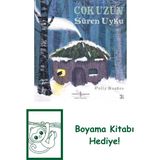 Çok Uzun Süren Uyku + Boyama Kitabı