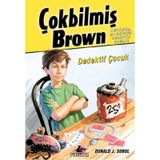 Çokbilmiş Brown -1 Dedektif Çocuk - Donald J. Sobol