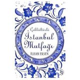 ÇOKKÜLTÜRLÜ İSTANBUL MUTFAĞI - İLHAN EKSEN