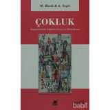 ÇOKLUK İMPARATORLUK ÇAĞINDA SAVAŞ VE DEMOKRASI - MICHAEL HARDT; ANTONIO NEGRI