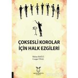 Çoksesli Korolar İçin Halk Ezgileri