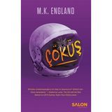 Çöküş - M. K. England - Salon Yayınları
