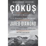 Çöküş-Toplumlar Başarısızlığı ya da Başarıyı Nasıl Seçerler? - Jared D