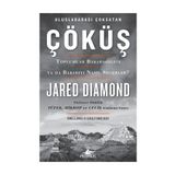 Çöküş-Toplumlar Başarısızlığı ya da Başarıyı Nasıl Seçerler? - Jared Diamond