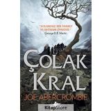 Çolak Kral - Joe Abercrombie