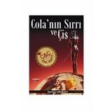 COLA´NIN SIRRI VE ÇİŞ - MUAMMER KARABULUT