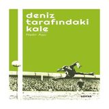 Colezium Deniz Tarafındaki Kale - Futbol Üzerine Yazılar I - 1 Adet