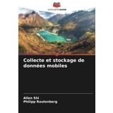 Collecte et stockage de données mobiles
