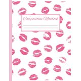 College Composition Notebook: Ruled Notebook with Lipstick Art Cover – 110 Page Lined Journal for Notes, Writing, School & Beauty Enthusiasts | 8.5x 11