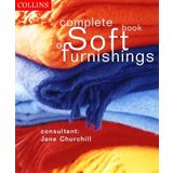 Collins Complete Book of Soft Furnishings