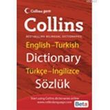 COLLINS GEM ENGLISH-TURKISH DICTIONARY TÜRKÇE-İNGİLİZCE SÖZLÜK - KOLEKTIF