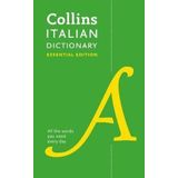 Collins Italian Dictionary Essential edition: 60000 translations for everyday use (Collins Essentia
