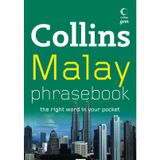 Collins Malay Phrasebook: The Right Word in Your Pocket
