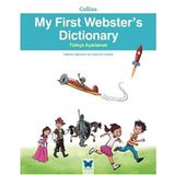 Collins My First Webster's Dictionary - Türkçe Açıklamalı: Türkçe Açıklamalı