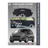COLONY Ford Fiesta 2008-2017 Gri Torpido Örtüsü Ön Göğüs Koruma Torpido Koruma Tam Uyum Çatlamayı Önler