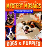 Color by Number Mystery Mosaics Dogs & Puppies: Adorable Dog Breeds Pixel Art Coloring Book for Teens & Adults | Labrador, Pug, Dachshund, Husky & More