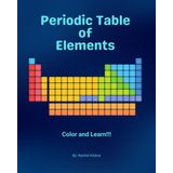 Color & Learn: The Periodic Table of Elements