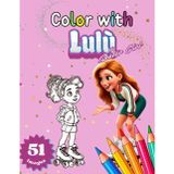 Color with Lulù:: The first roller figure skating coloring book for children: create, dream, and become a little champion with Lulu!