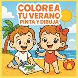 Colorea tu verano: Pinta y dibuja