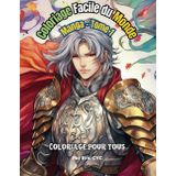 Coloriage Facile du Monde - Manga Tome 1: Coloriage pour tous (Easy Coloring World)