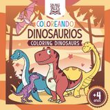 Coloring book: DINOSAURS: Coloreando Dinosaurios (Siblings Tales, Band 4)