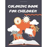 Coloring book: for Children