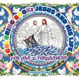 Coloring Book: Jesus and His Life: For Love & Forgiveness