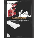 Coloring Book & Poster Collection: Black And White Hei If My Fav Character Next To Lelouch They Somehow Anime & Manga