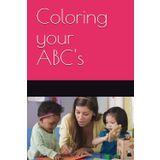 Coloring Your ABC's