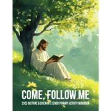 Come, Follow Me 2025 Doctrine & Covenants Senior Primary Activity Workbook
