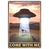 Come With Me Sign Metal Tin Signs Wall Decor,Vintage Cow Taken By A Spaceship Under In Field Funny Wall Art Poster Plaque Inspirational Quote For Kitchen, Bedroom, Coffee,Club Wall Art Decor 8x12 Inch