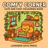 Comfy Corner: Bold & Easy Colouring Book for Kids & Adults, Hygge Relaxation