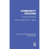 Commodity Policies: Problems and Prospects