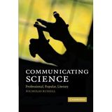 Communicating Science: Professional, Popular, Literary by Nicholas Russell (2009-10-15)