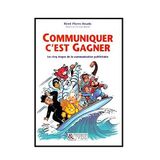 Communiquer c'est gagner