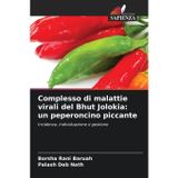 Complesso di malattie virali del Bhut Jolokia: un peperoncino piccante
