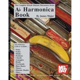 [Complete 10-Hole Diatonic Harmonica Series: Ab Harmonica Book] [By: Major, James] [October, 2006]