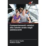 Comportamenti relativi alla salute orale negli adolescenti