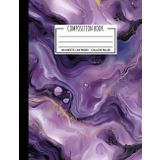 Composition Book: Marble Purple Composition Notebook, College Ruled Workbook Violet Stone with Delicate Gold Vein