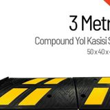 Compound Yol Kasisi, Hız Kesici Set 3 Metre