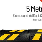 Compound Yol Kasisi, Hız Kesici Set 5 Metre