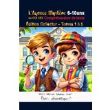 Compréhension de texte CE1 CE2 MSO édition collector 6 7 8 9 10ans L' Agence Mystère Méthode Syllabique Orale: Ponts Phonétiques DYS Tome 1 2 3 4 et 5 Couverture rigide