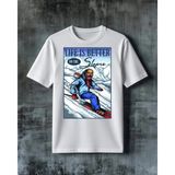 Comvicho Life Is Better Ski Spor Baskılı Oversize Tişört - Beyaz