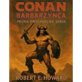 Conan Barbarzyńca: Pełna oryginalna seria