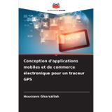 Conception d'applications mobiles et de commerce électronique pour un traceur GPS