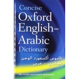 Concise Oxford English-Arabic Dictionary of Current Usage
