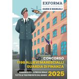 Concorso 1198 Allievi Marescialli della Guardia di Finanza: manuale per la prova orale